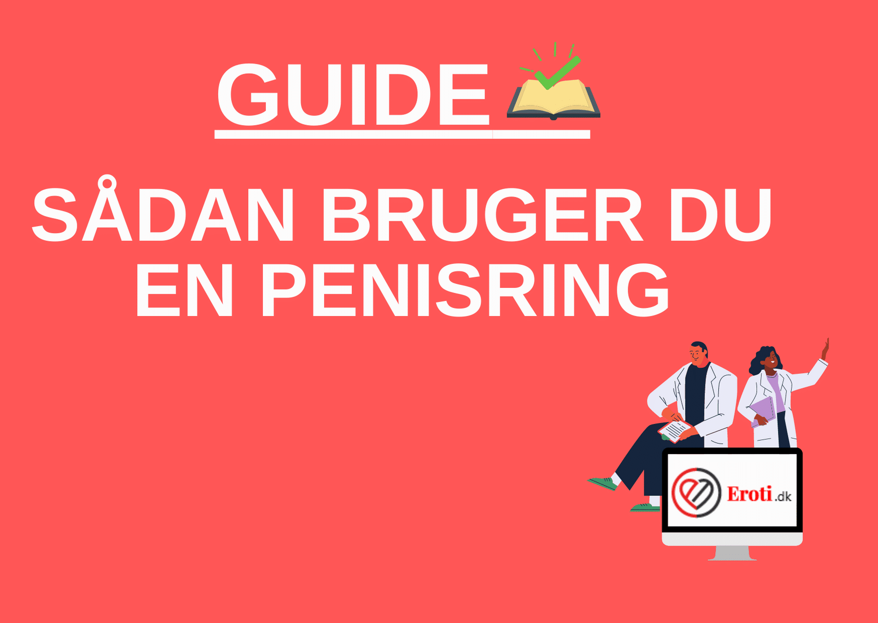 Sådan bruger du en penisring