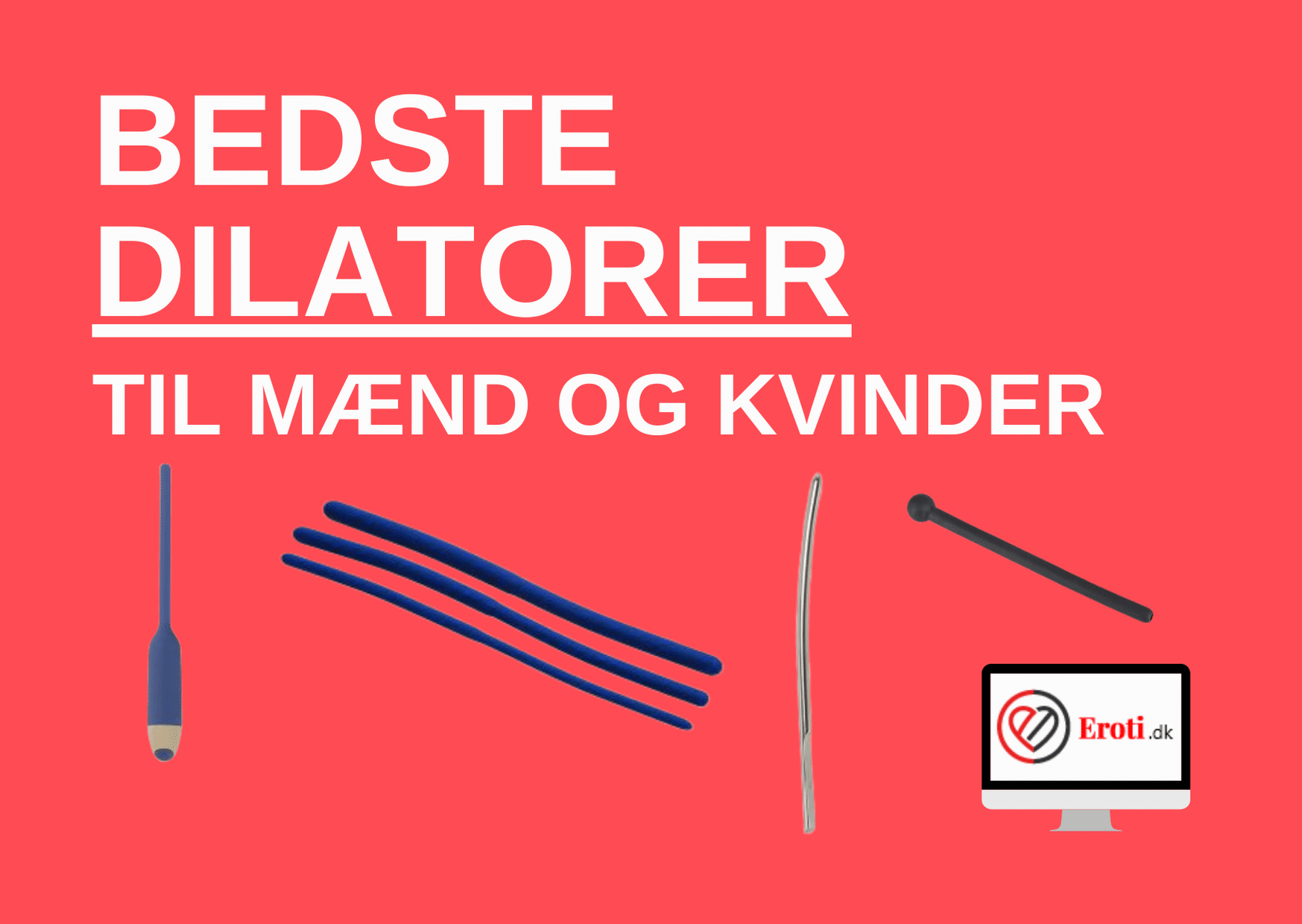 bedste dilator til mænd og kvinder