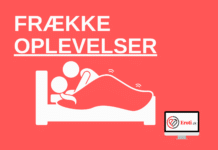 frække oplevelser