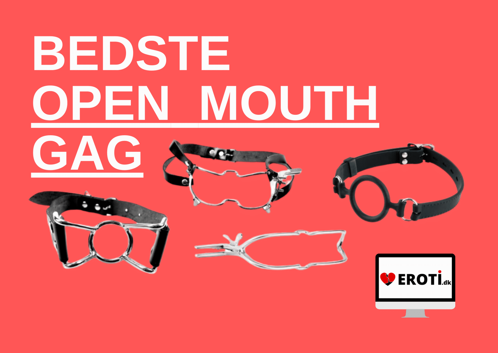 bedste open mouth gag