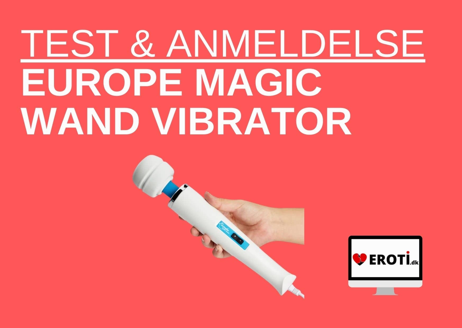 Europe Magic Wand Vibrator Anmeldelse Test 2020