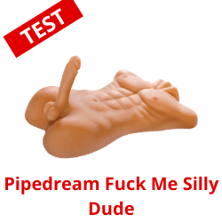 pipedream fuck me silly dude